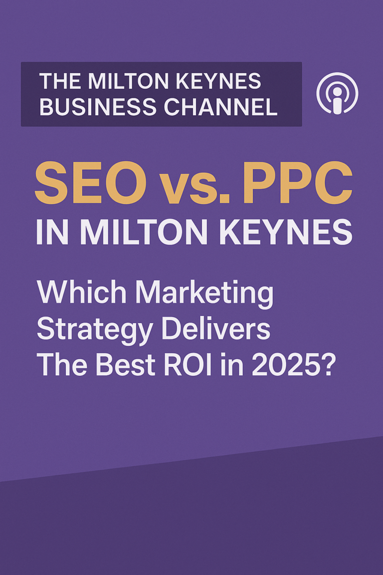 SEO vs. PPC in Milton Keynes: Which Marketing Strategy Delivers Better ROI in 2025? 1 SEO vs PPC