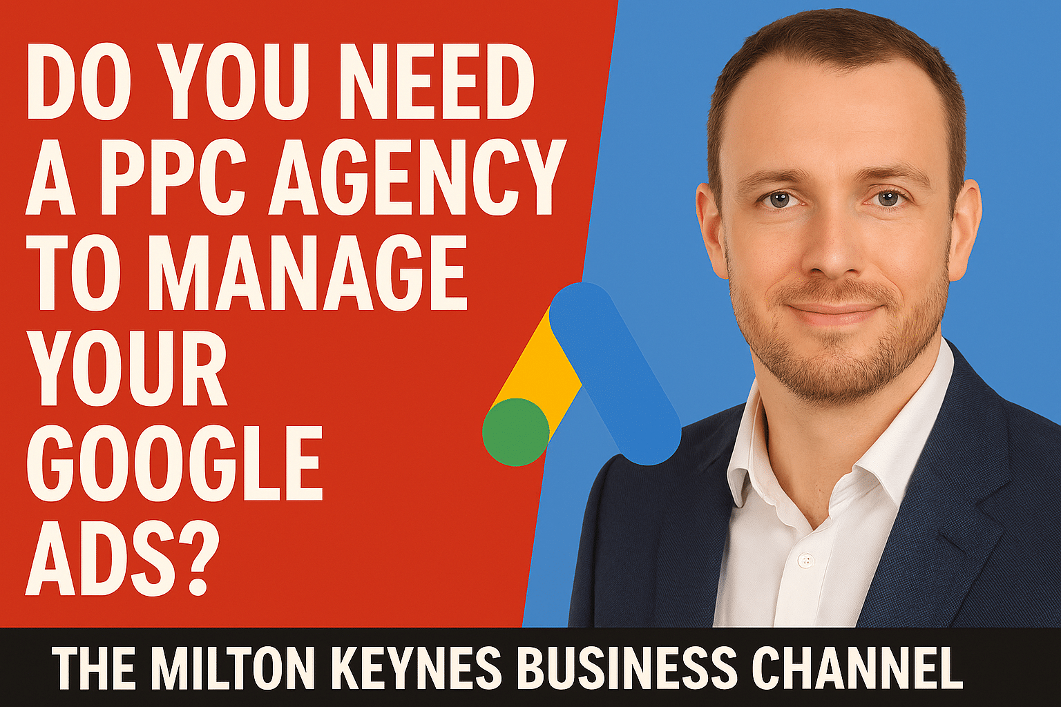 Looking for a Milton Keynes PPC Agency? Get Expert Help Today 1 Do You Need a PPC Agency to Manage Your Google Adwords