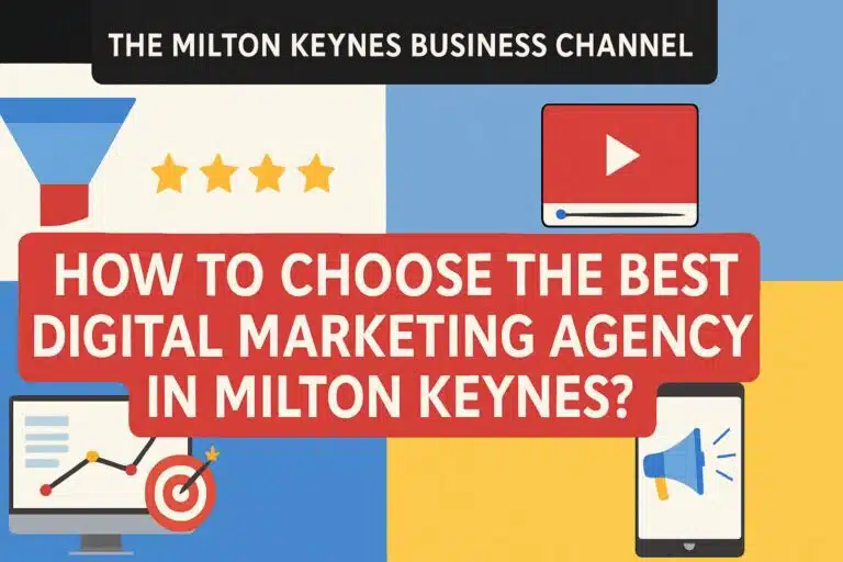 Digital Marketing Agency Milton Keynes — SEO & PPC 5 Choosing the best marketing agency explained.