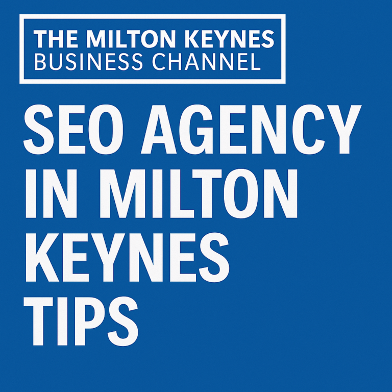 Milton Keynes SEO Agency Services - Link Building + Technical SEO + SEO-Optimised Content in MK 1 SEO Agency in Milton Keynes Tips