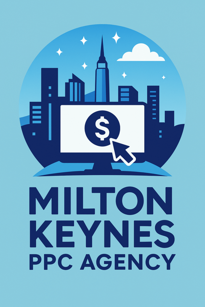 PPC Agency in Milton Keynes
