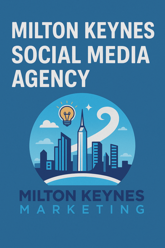 Milton Keynes Social Media Agency